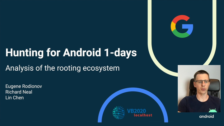 Hunting For Android 1-Days: Analysis Of Rooting Ecosystem - VB2020.